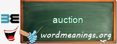 WordMeaning blackboard for auction